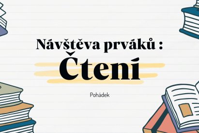 Návštěva prváků - čtení